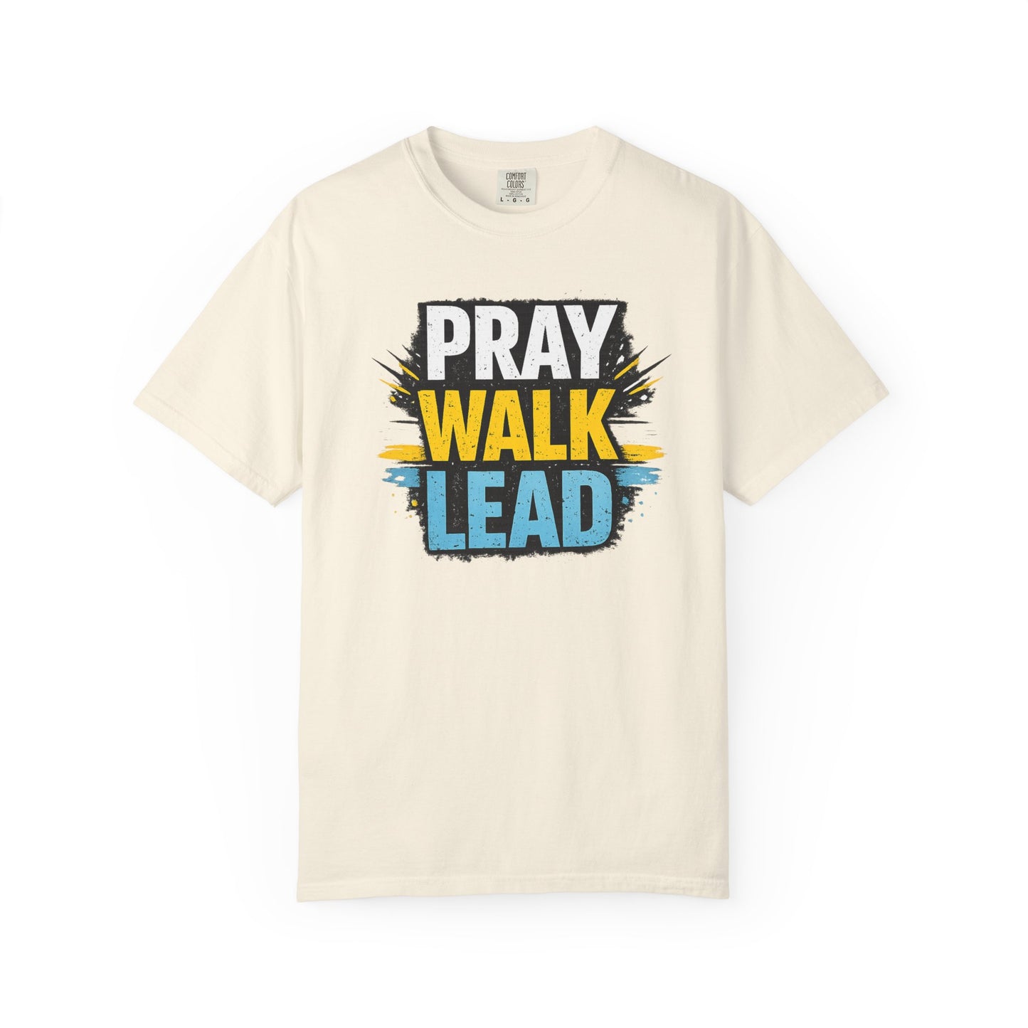 Pray Walk Lead T-Shirt — Inspirational Christian Faith Tee