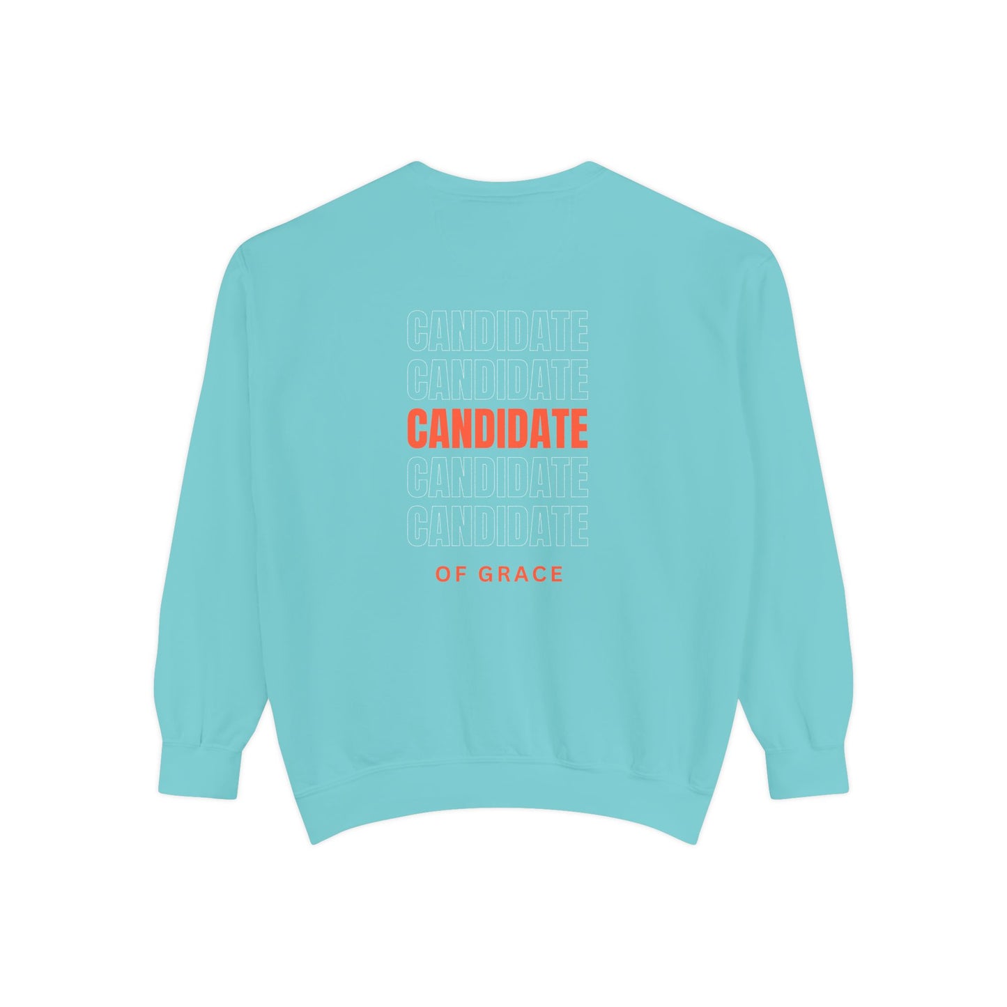Grace Cross Sweatshirt — "Candidate of Grace" Christian Pullover