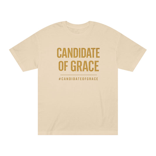 Candidate of Grace T-Shirt — Inspirational Faith Graphic Tee