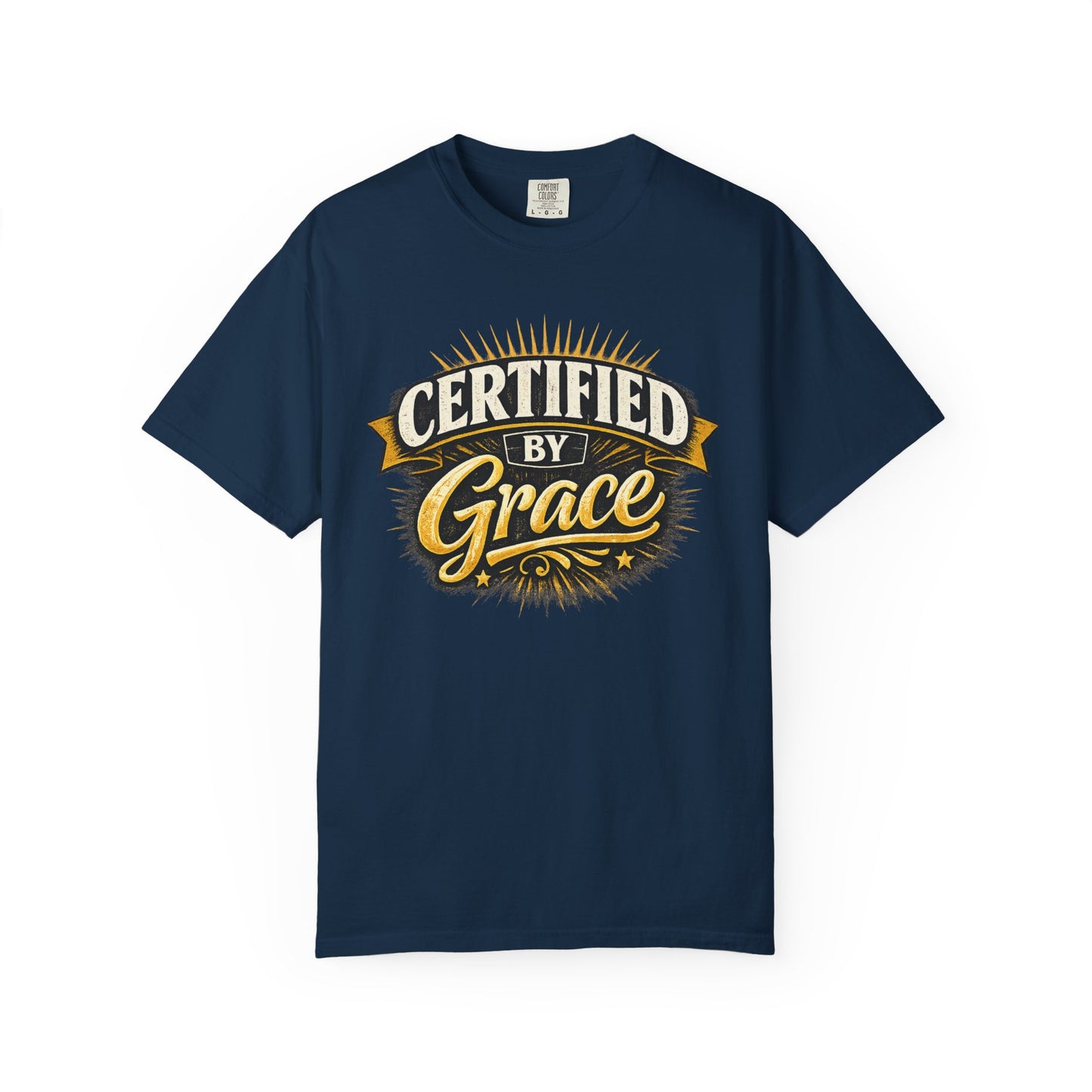 Certified by Grace T-Shirt