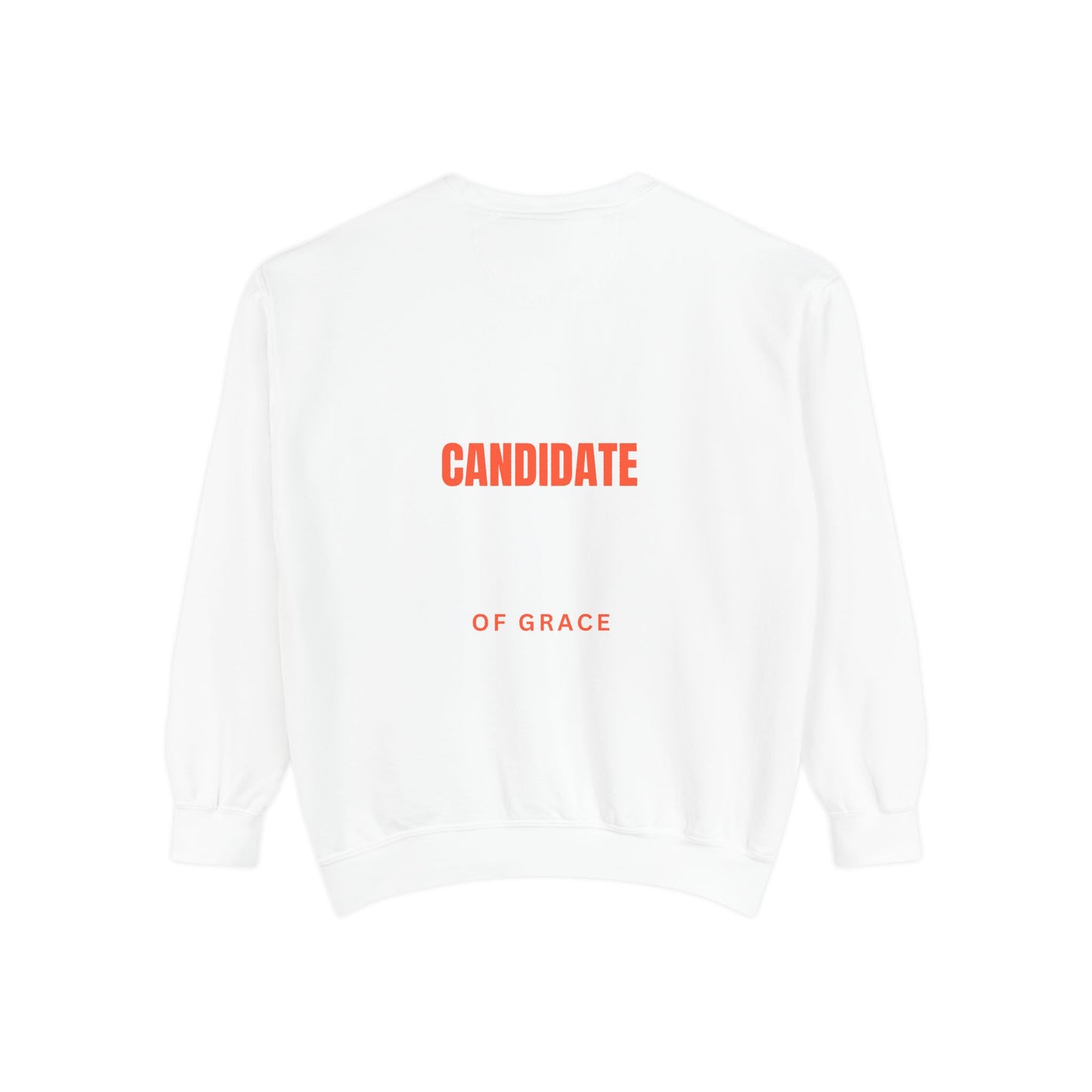 Grace Cross Sweatshirt — "Candidate of Grace" Christian Pullover