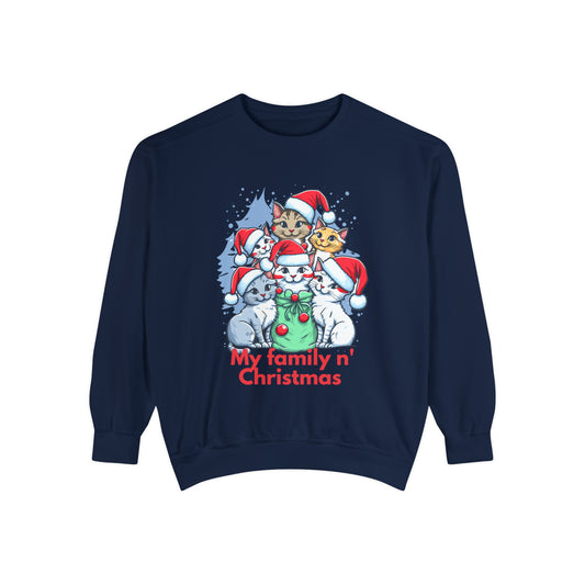 My family and Christmas Unisex Garment-Dyed Sweatshirt
