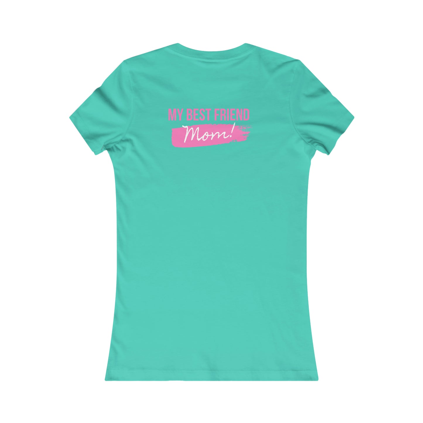 Women's Favorite Tee