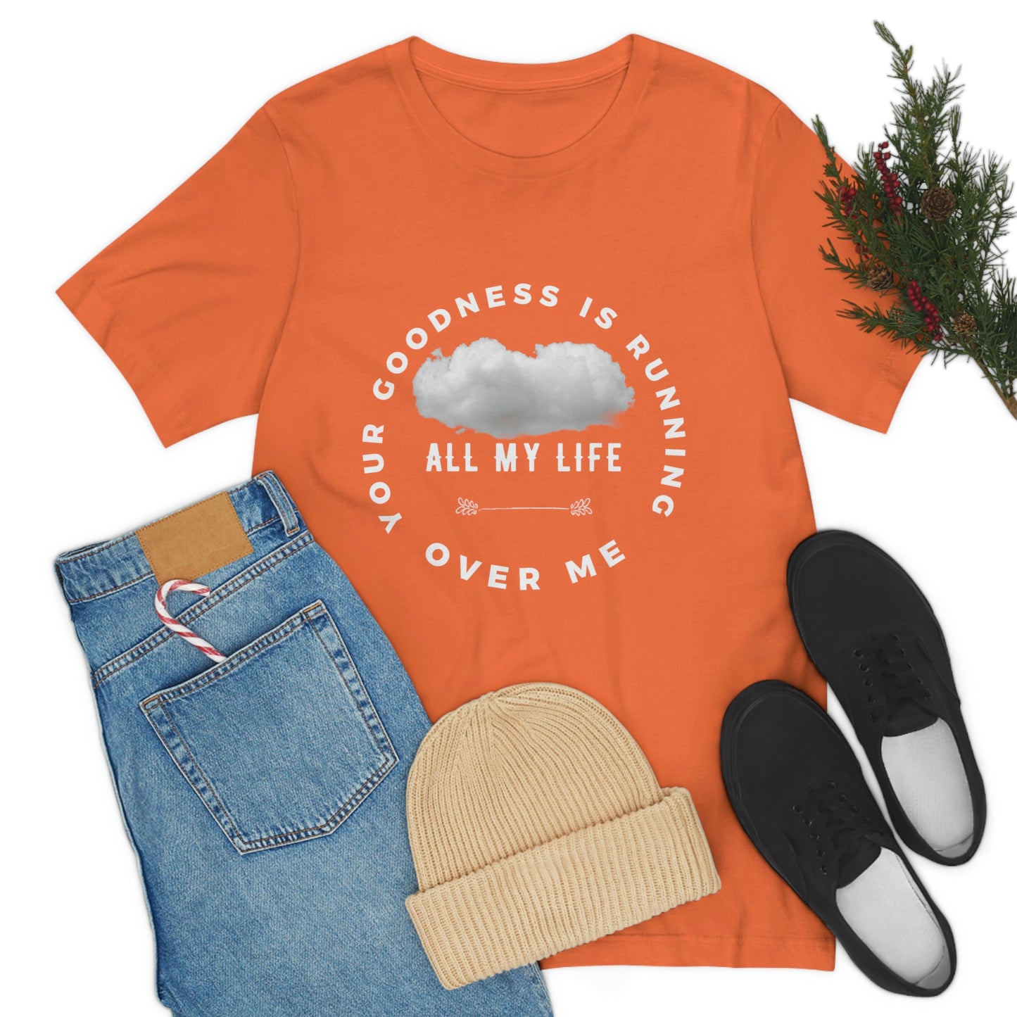 Your Goodness Is Running Over Me Tee