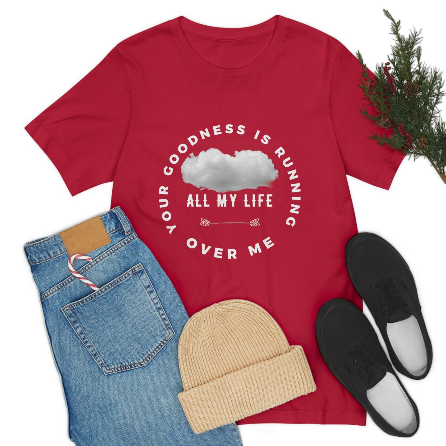 Your Goodness Is Running Over Me Tee
