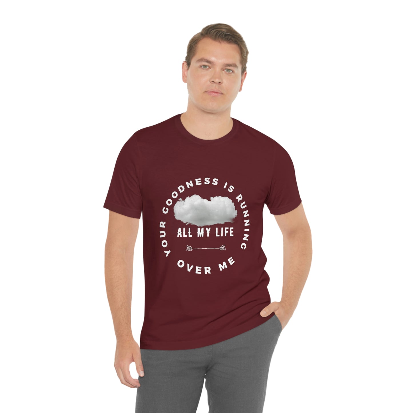 Your Goodness Is Running Over Me Tee